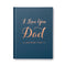 I Love You Dad and Here's Why Book by Compendium - D & D Collectibles